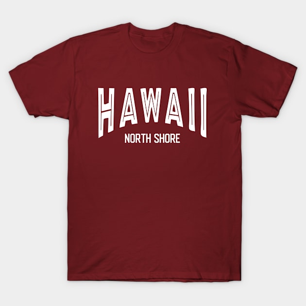 Hawaii north shore T-Shirt by Neoclassic Tees